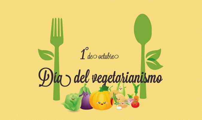 ¡Es Hoy, Es Hoy! Día Mundial del Vegetarianismo