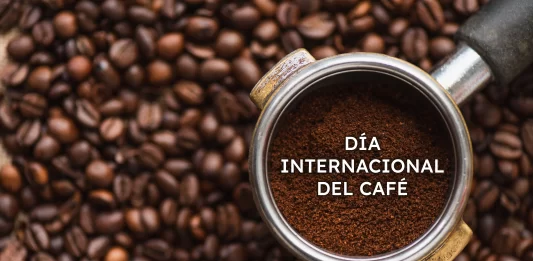 Día Internacional del Café dia internacional del café