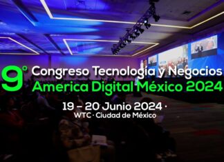 9no. Congreso América Digital México reúne a las empresas líderes de tecnología 9no Congreso América Digital México