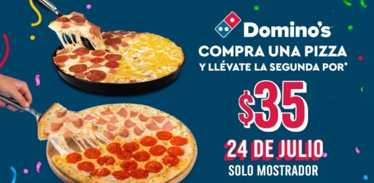 Pizzas de Domino’s a solo 35 PESOS Pizzas de Domino’s a solo 35 PESOS