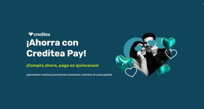 Creditea Pay anuncia campaña VALENTINE’S