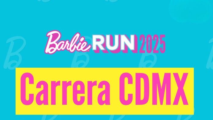 Carrera Barbie Run CDMX 2025