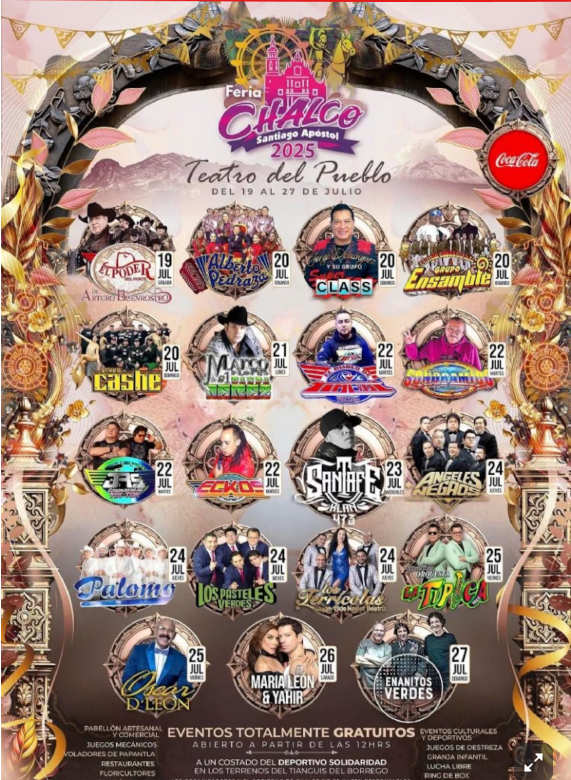 Feria de Chalco 2025 estos son los artistas que podrás ver GRATIS en Edomex