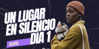 Reseña | Un Lugar en Silencio: Día Uno Miniatura-Un-lugar-en-silencio