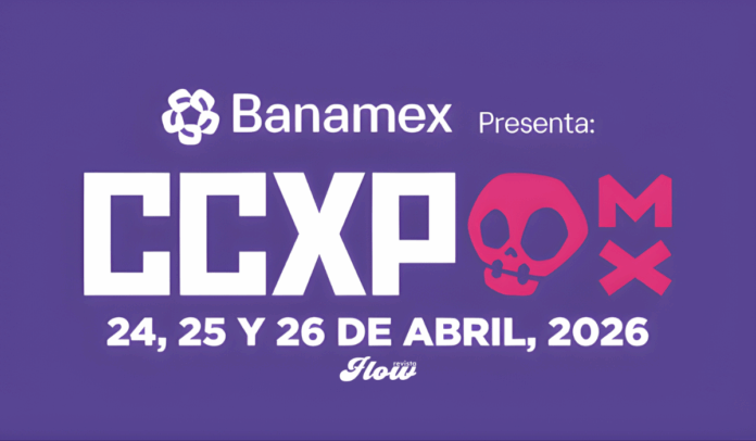 La CCXP regresa en 2026 a la CDMX: Fechas, boletos y todo lo que debes saber