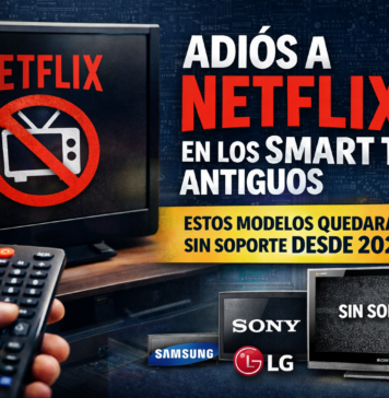 Netflix dejará sin soporte a Smart TV fabricados antes de 2015