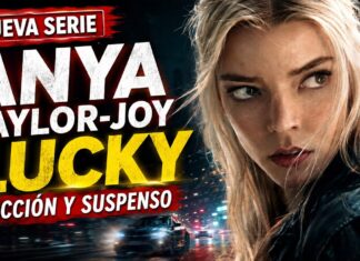 Anya Taylor-Joy vuelve al thriller con Lucky, la nueva serie de acción y suspenso de Apple TV