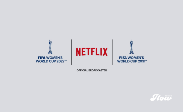 Netflix transmitirá en exclusiva el Mundial Femenino de 2027 y 2031 Netflix transmitirá en exclusiva el Mundial Femenino de 2027 y 2031
